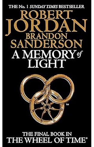 A Memory Of Light: Book 14 of the Wheel of Time